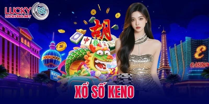xổ số Keno